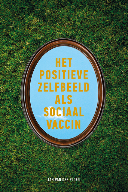 het positieve zelfbeeld als sociaal vaccin